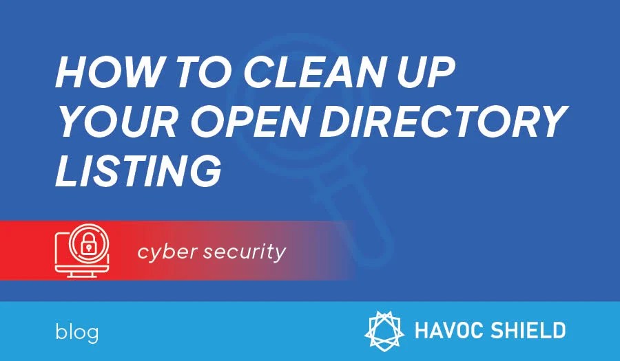 How to Clean Up Your Open Directory Listing